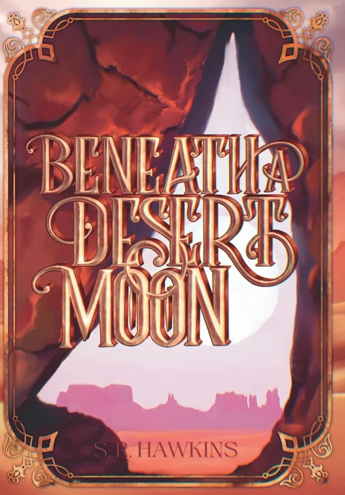 Beneath a Desert Moon (Soulbound Saga) cover image