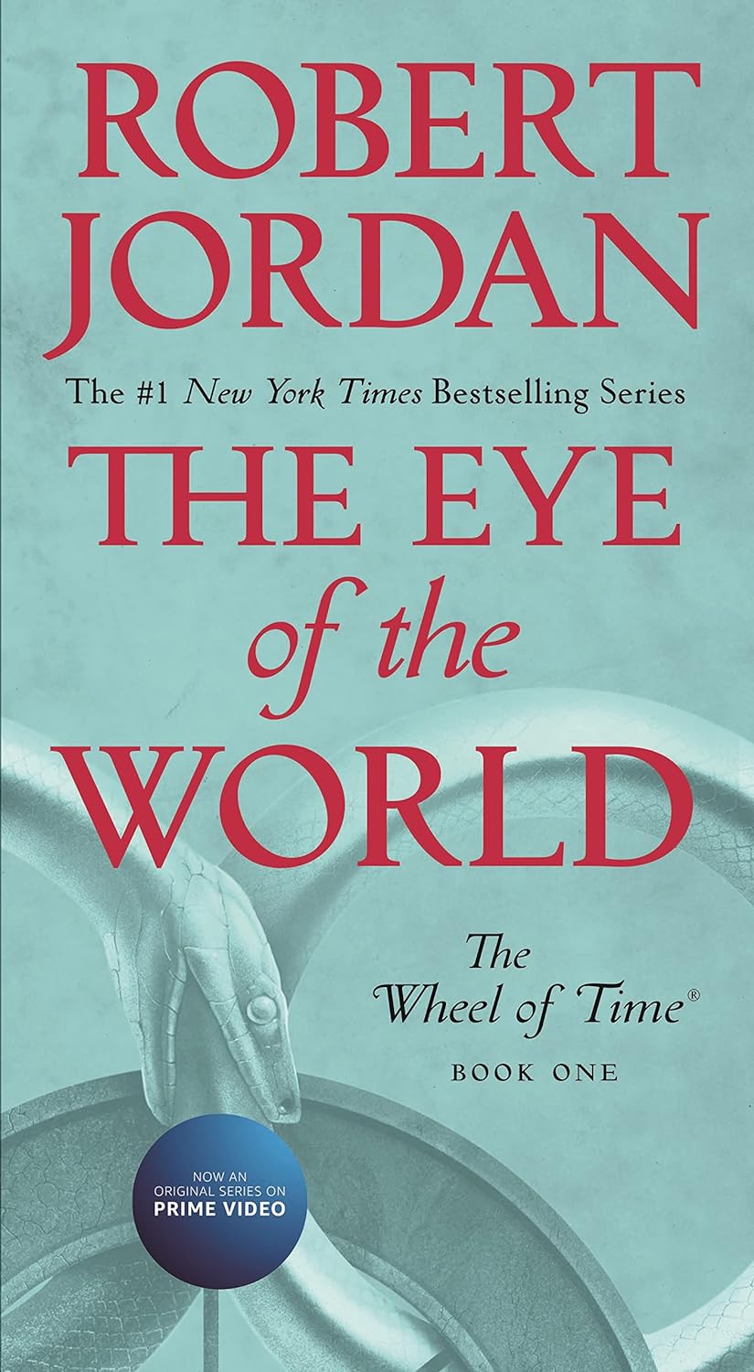 Eye of the World: Book One of the Wheel of Time