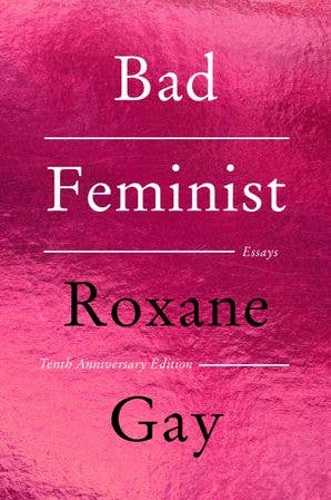 Bad Feminist Tenth Anniversary Collector's Edition