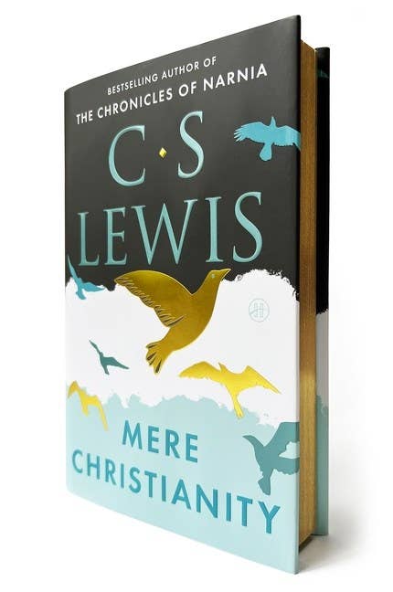 Mere Christianity Deluxe Edition : C. S. Lewis