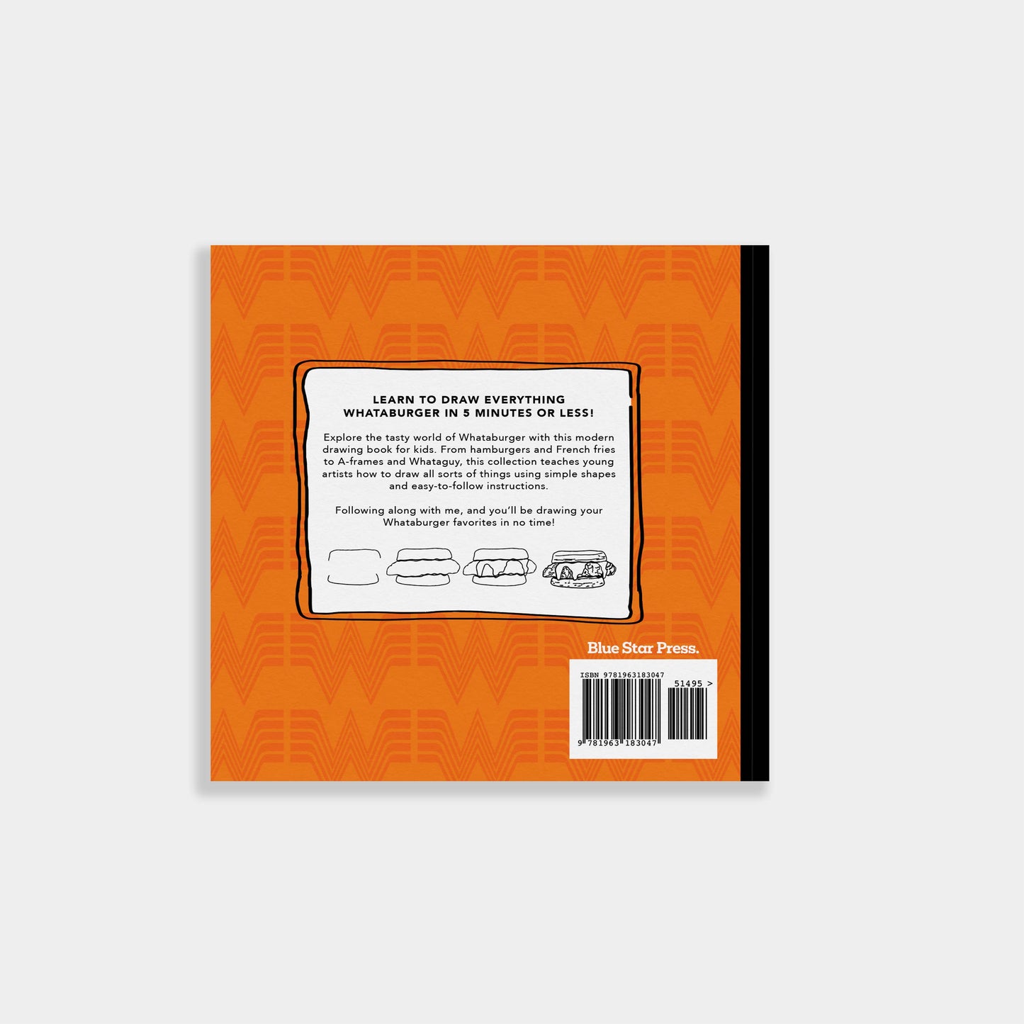 How to Draw Everything: Whataburger Edition (Unique Gift)