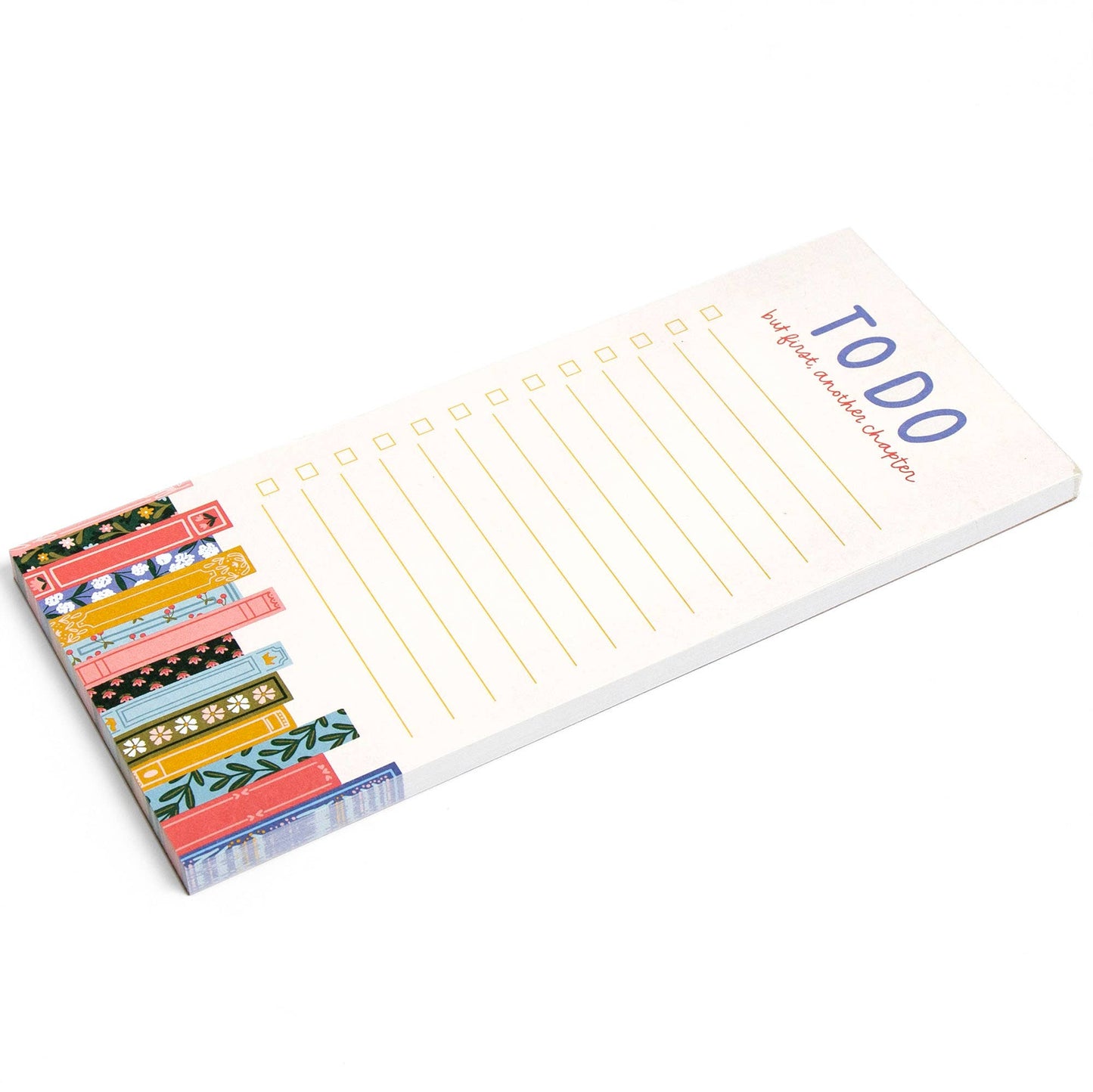 Notepad - But First Another Chapter Bookshelf To-Do 4x9