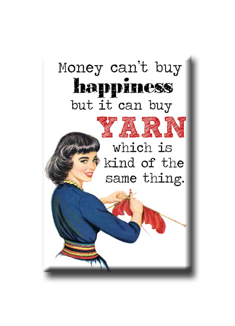 Money Can't Buy Happiness Magnet