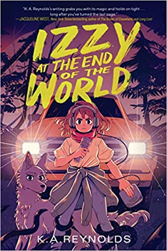 Izzy at the End of the World Hardcover