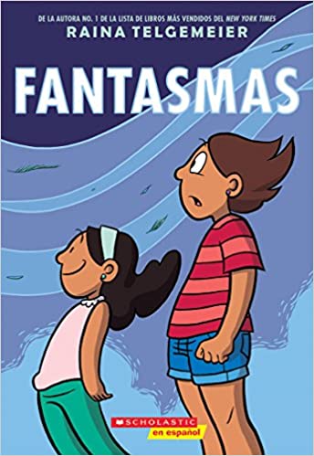 Fantasmas (Ghosts) - Spanish Edition