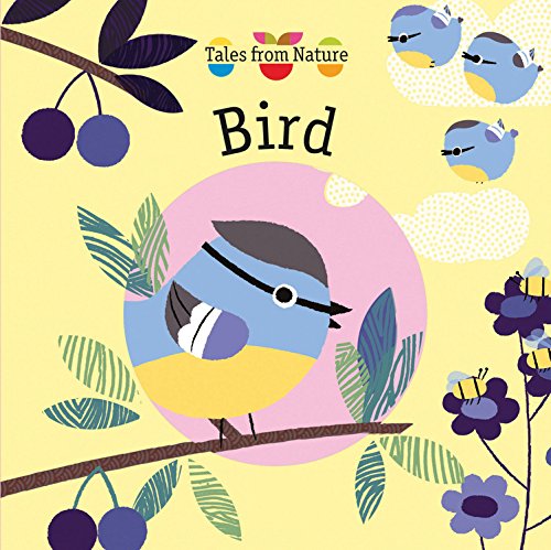 Bird (Tales from Nature)