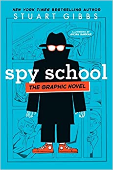 Spy School the Graphic Novel