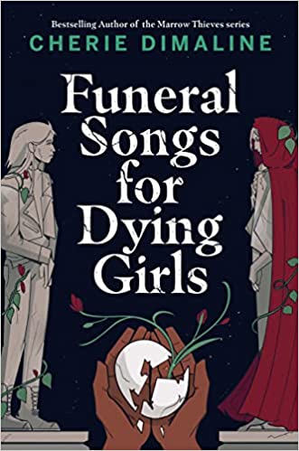 Funeral Songs for Dying Girls