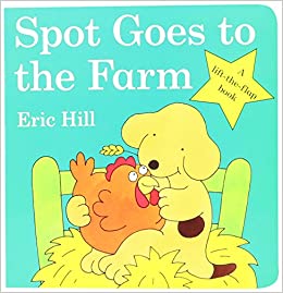Spot Goes to the Farm