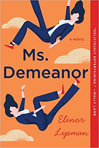 Ms. Demeanor: A Novel Paperback