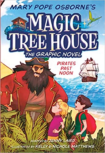 Magic Tree House Graphic Novel 4 - Pirates Past Noon