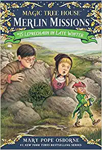 Magic Tree House 15 - Merlin Missions - Leprechaun in Late Winter