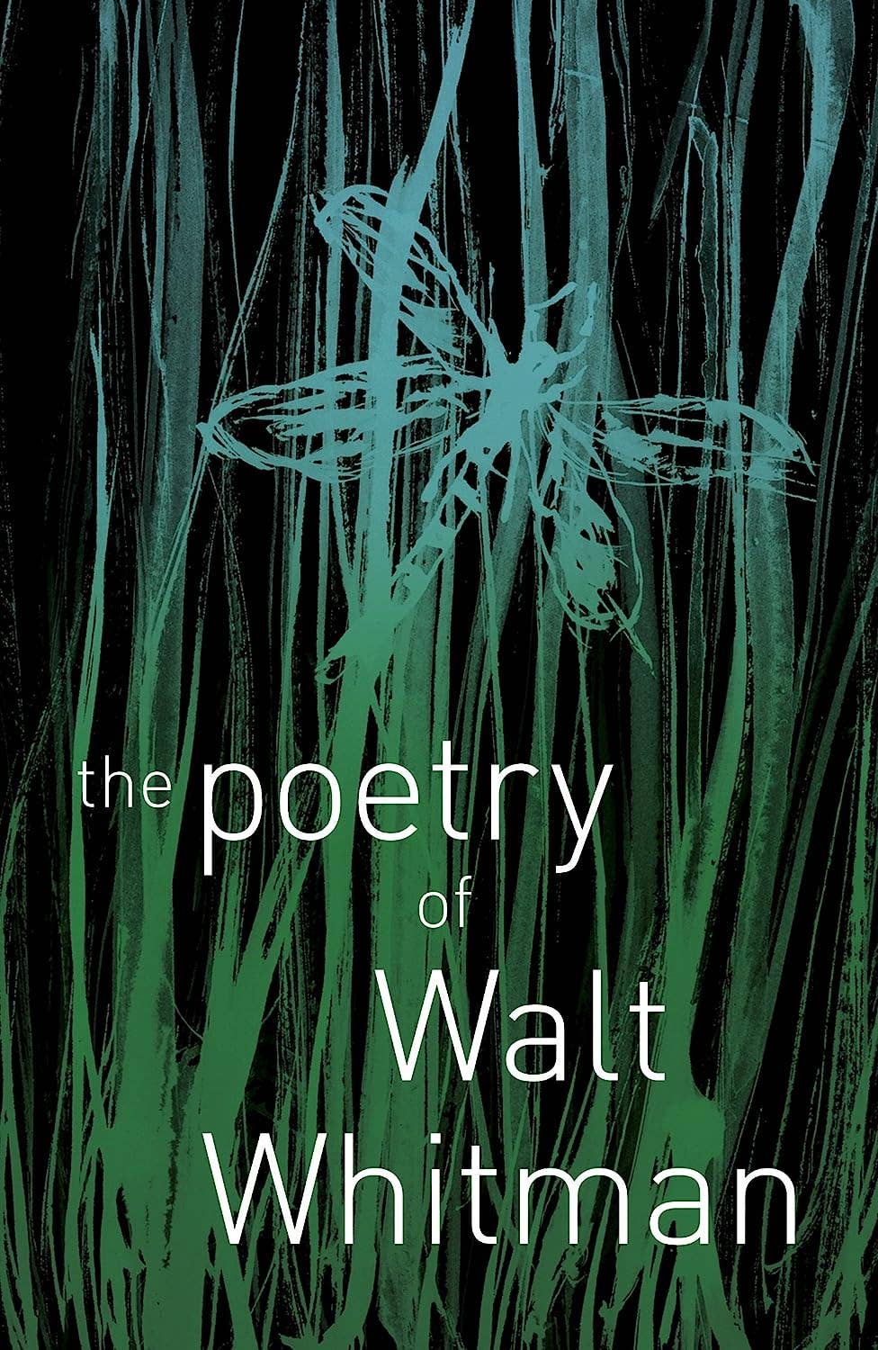 Poetry Of Walt Whitman (Arc Classics)