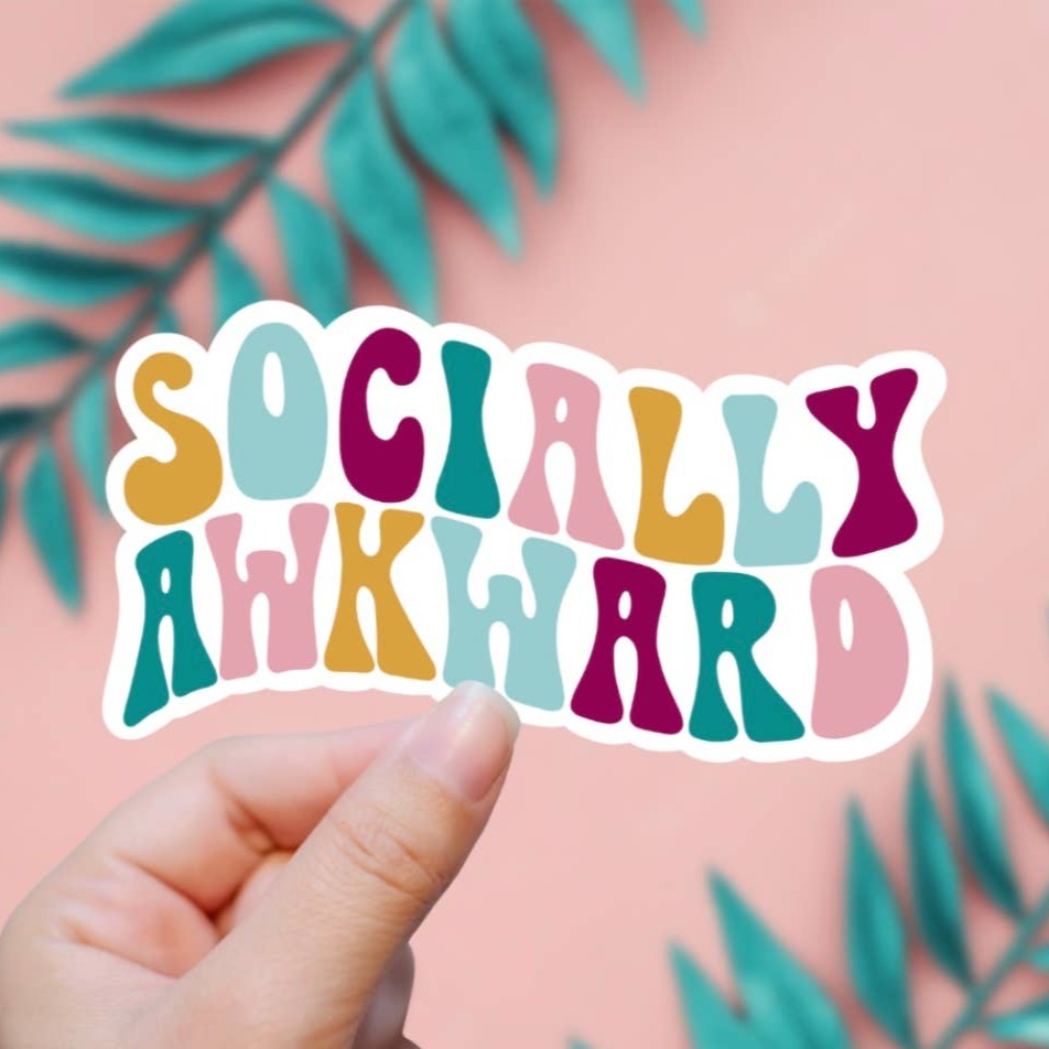 EnchantingSunshine - Socially Awkward Sticker