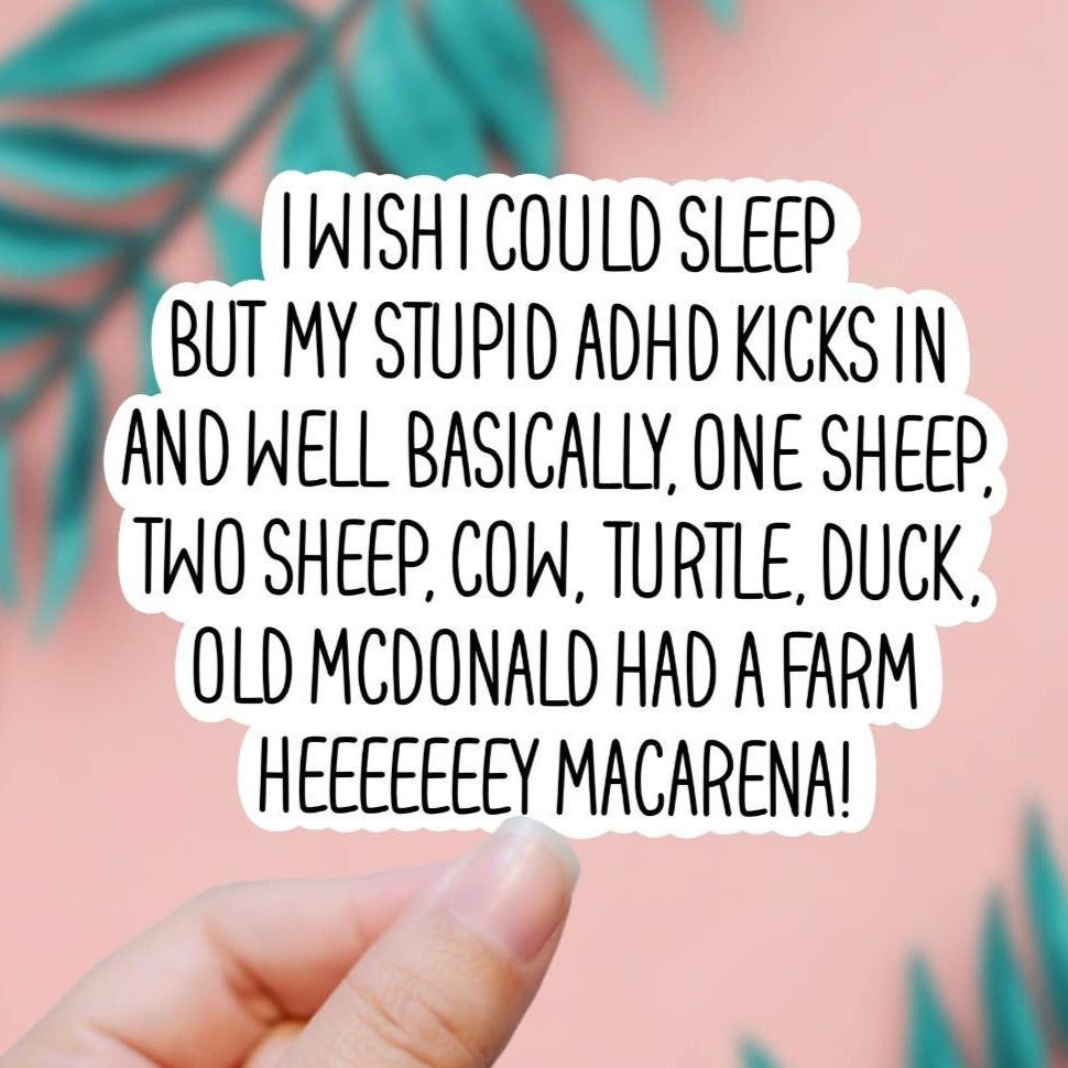 EnchantingSunshine - I Wish I Could Sleep ADHD Sticker