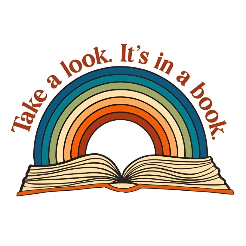EnchantingSunshine - Take A Look, It's In A Book Sticker