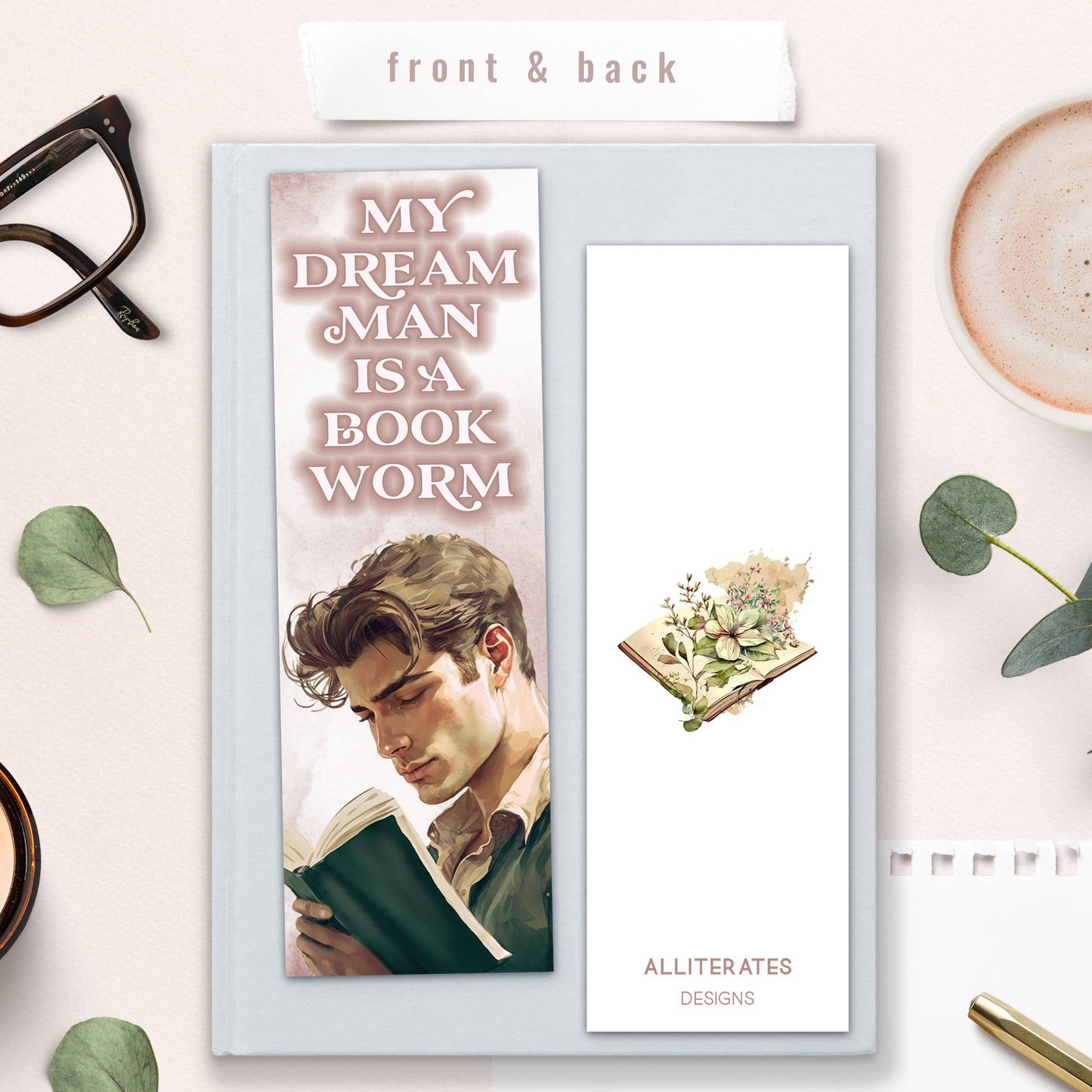 Alliterates - My Dream Man is a Bookworm
