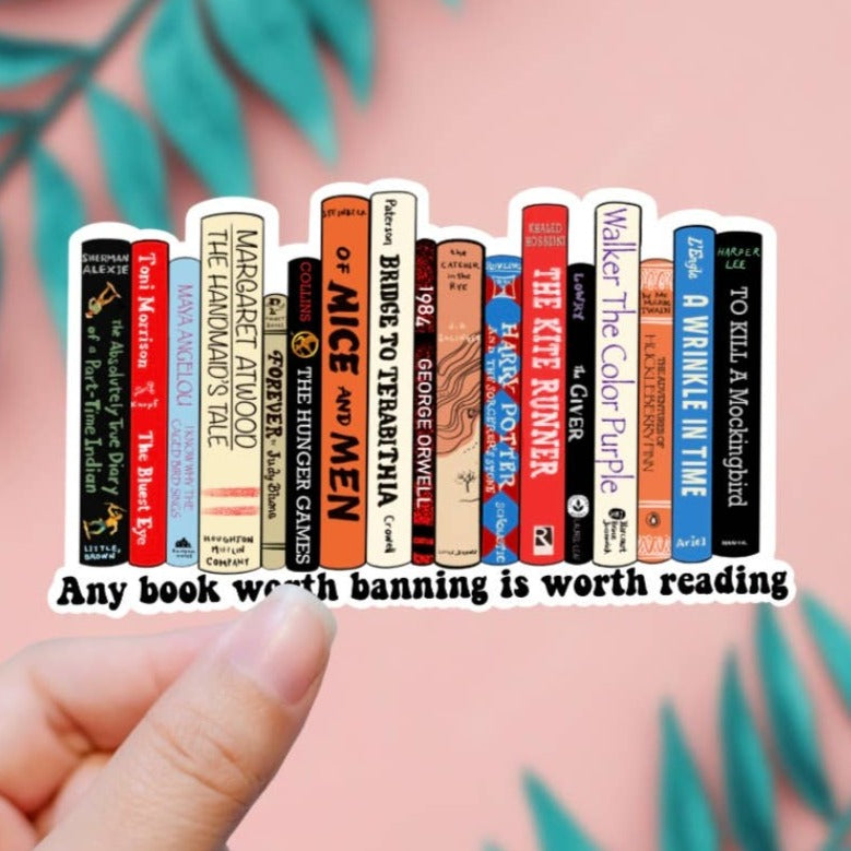 EnchantedSunshine - Banned Books Are Worth Reading Sticker