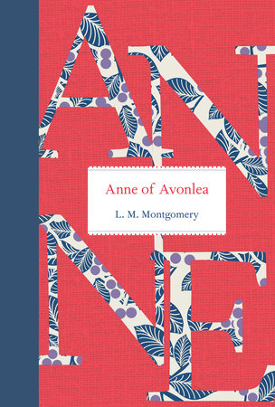 Anne of Avonlea Hardcover