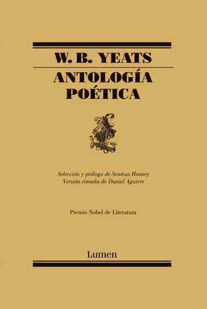 Antologia Poetica / W.B. Yeats Poems Selected by Seamus Heaney - Paperback