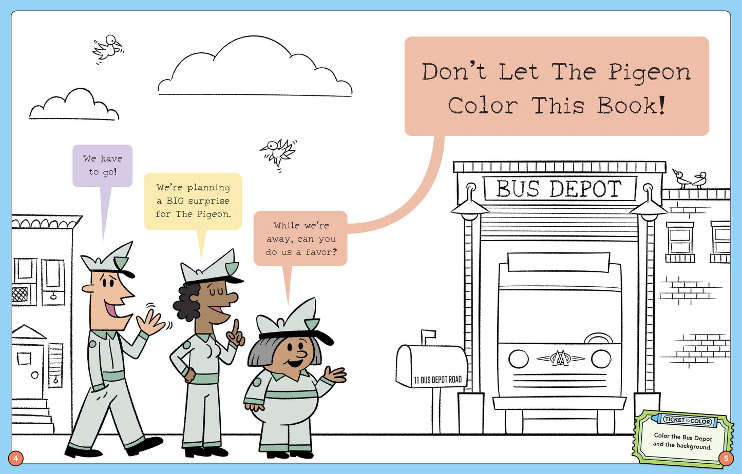 Don't Let The Pigeon Color This Book! by Mo Willems