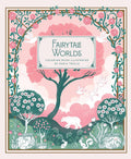 Coloring Book - Fairytale Worlds