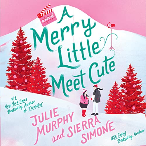 A Merry Little Meet Cute: A Novel