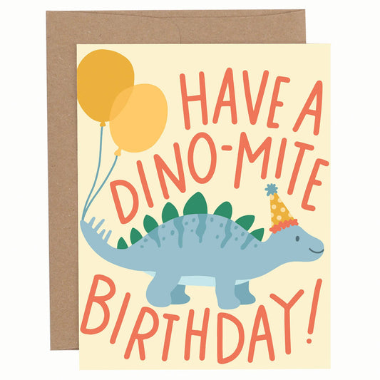 Greeting Card - Have A Dino-Mite Birthday