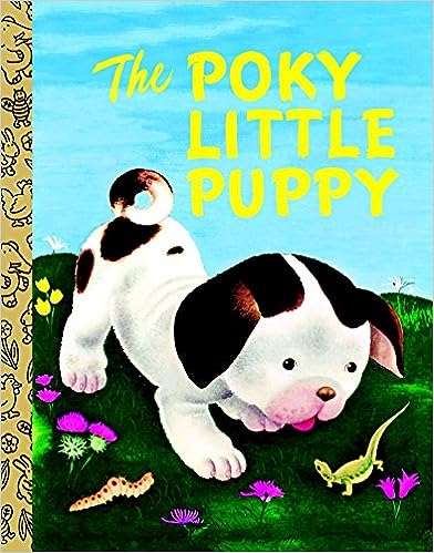 The Poky Little Puppy (Little Golden Book)