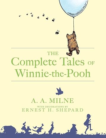The Complete Tales of Winnie-The-Pooh Hardcover