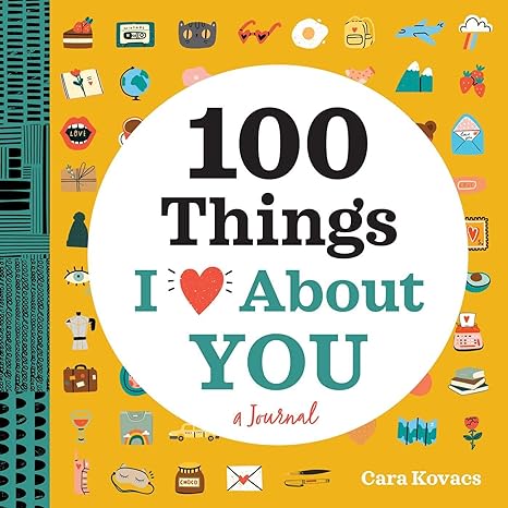 A Love Journal: 100 Things I Love about You (100 Things I Love About You Journal) (Paperback)