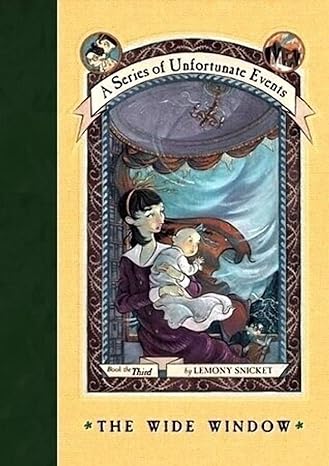The Wide Window (A Series of Unfortunate Events)#3