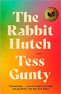 The Rabbit Hutch: A novel