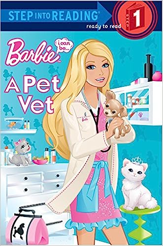 Barbie, I Can Be- A Pet Vet (Step into Reading, Step 1)