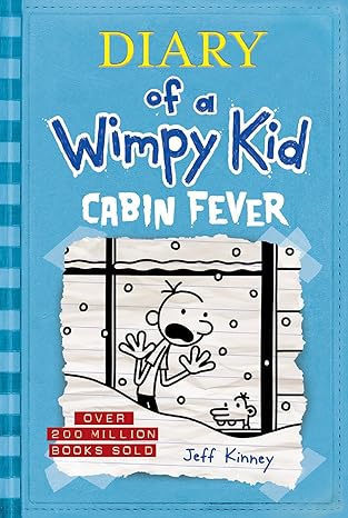 Diary of a Wimpy Kid 6 - Cabin Fever