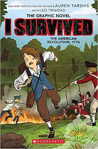 I Survived the American Revolution, 1776 (I Survived Graphic Novel #8) (I Survived Graphix)