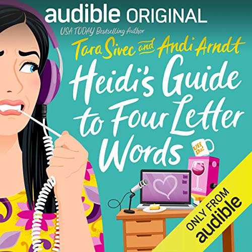 Heidi's Guide to Four Letter Words