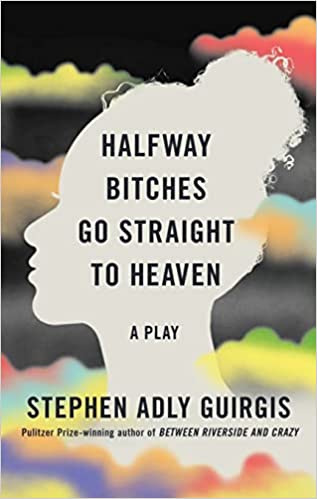 Halfway Bitches Go Straight to Heaven (TCG Edition)