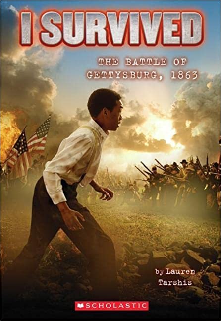 I Survived the Battle of Gettysburg, 1863 (I Survived #7) (7)