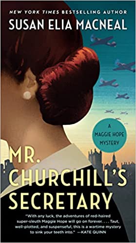 Mr. Churchill's Secretary (Maggie Hope Mystery)