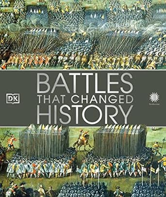 Battles that Changed History (DK History Changers)