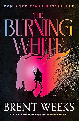 The Burning White (Lightbringer, 5)