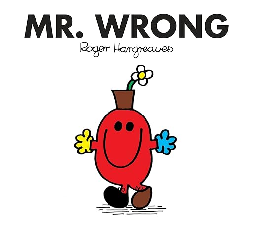 Mr. Wrong (Mr. Men and Little Miss)