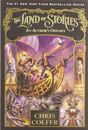 The Land of Stories: An Author's Odyssey (The Land of Stories, 5)