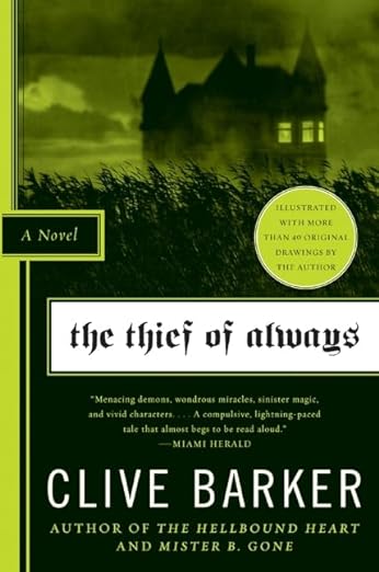 Thief Of Always ( Illustrated)
