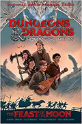 Dungeons & Dragons: Honor Among Thieves--The Feast of the Moon (Movie Prequel Comic)