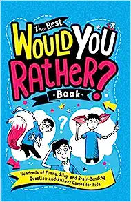 The Best- Would You Rather?