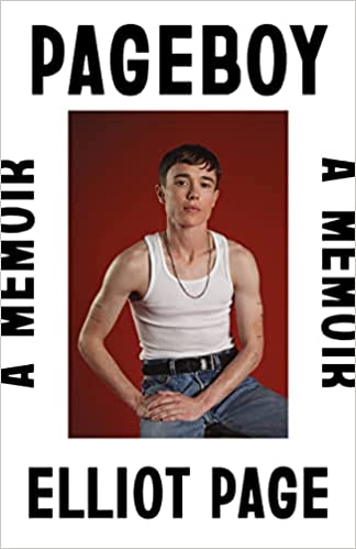 Pageboy - A Memoir - Elliot Page