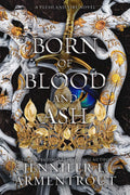 Born Of Blood And Ash