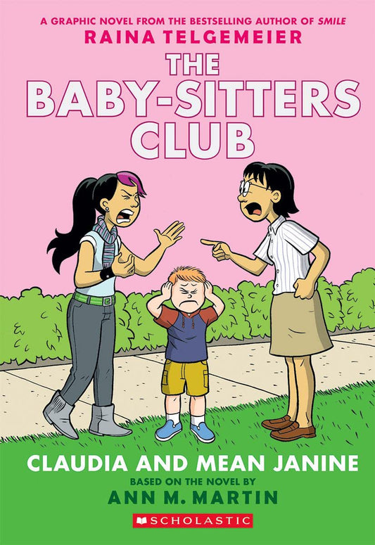 The Baby-Sitters Club Graphic Novel 4 - Claudia and Mean Janine